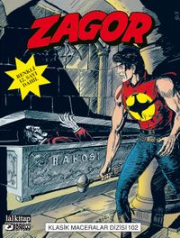 Zagor Klasik Maceralar Cilt :102 / Vampir-Frida Lang'ın Sırrı-Gecenin Prensi-Gökkuşağı Köprüsü