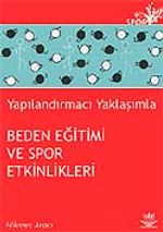 Yapılandırmacı Yaklaşımla Beden Eğitimi ve Spor Etkinlikleri