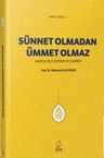 Sünnet Olmadan Ümmet Olmaz