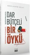 Dar B&uuml;t&ccedil;eli Bir &Ouml;yk&uuml;