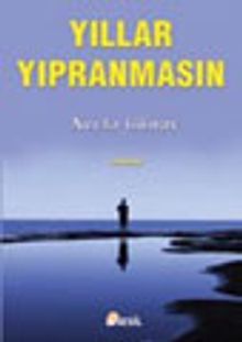 Yıllar Yıpranmasın