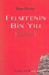 Felsefenin Bin Yılı