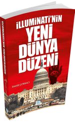 İlluminatinin Yeni Dünya Düzeni 