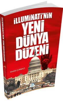 İlluminatinin Yeni Dünya Düzeni 