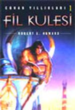 Fil Kulesi Conan Yıllıkları 1