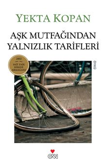 Aşk Mutfağından Yalnızlık Tarifleri (Eski Kapak)