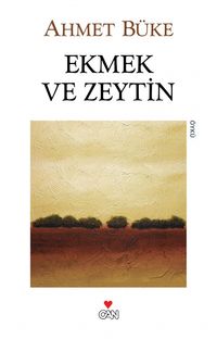 Ekmek ve Zeytin (Eski Kapak)