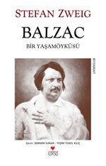 Balzac Bir Yaşam Öyküsü (Eski Kapak)