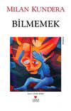Bilmemek (Eski Kapak)