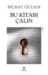 Bu Kitabı Çalın (Eski Kapak)