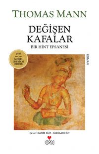 Değişen Kafalar (Eski Kapak) & Bir Hint Efsanesi