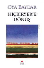 Hiçbiryer'e Dönüş (Eski Kapak)