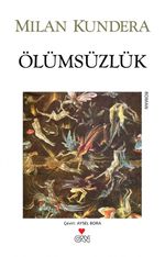 Ölümsüzlük (Eski Kapak)