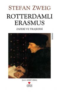 Roterdamlı Erasmus ( Zaferi ve Trajedisi) (Eski Kapak)