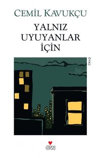 Yalnız Uyuyanlar İçin (Eski Kapak)