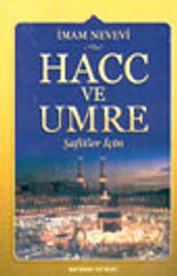 Hacc ve Umre (Şafiler İçin)