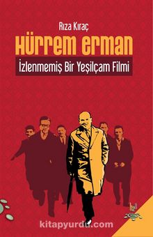 Hürrem Erman & İzlenmemiş Bir Yeşilçam Filmi - Rıza Kıraç