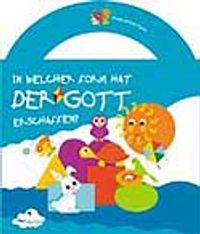 In Welcher Form Hat Der Gott Erschaffen? (Almanca)