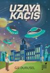 Uzaya Ka&ccedil;ış