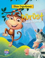 Dürüst Olmak İstiyorum / Bizim Değerlerimiz 