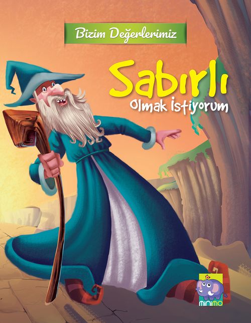 Sabırlı Olmak İstiyorum / Bizim Değerlerimiz 