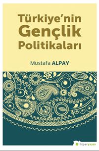 Türkiye’nin Gençlik Politikaları