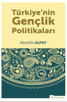 Türkiye’nin Gençlik Politikaları