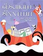 Dıe Geschıchte Der Sınntflut Und Der Heılıge Noah (Almanca)