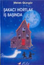 Şakacı Hortlak İş Başında