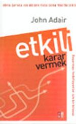 Etkili Karar Vermek