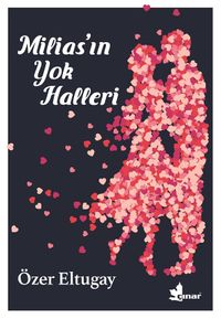 Milias’ın Yok Halleri