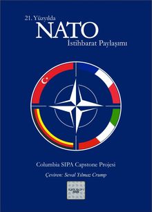 21. Yüzyılda NATO İstihbarat Paylaşımı & Columbia Üniversitesi Raporu