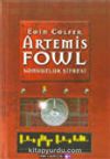 Artemis Fowl / Sonsuzluk Şifresi