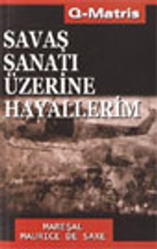 Savaş Sanatı Üzerine Hayallerim