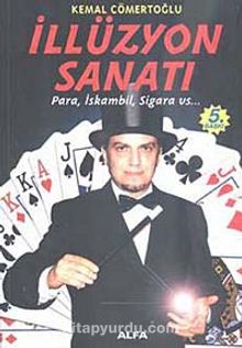 İllüzyon Sanatı Para İskambil Sigara vs. - Kemal Cömertoğlu