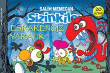 Sizinkiler 20. Kitap / Esrarengiz Yaratık