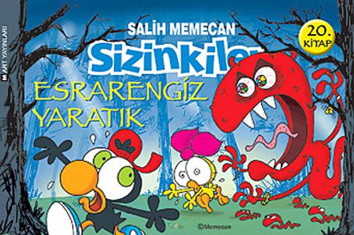 Sizinkiler 20. Kitap / Esrarengiz Yaratık