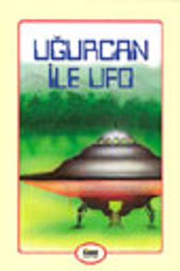 Uğurcan İle Ufo