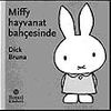 Miffy Hayvanat Bah&ccedil;esinde