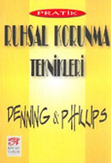 Pratik Ruhsal Korunma Teknikleri