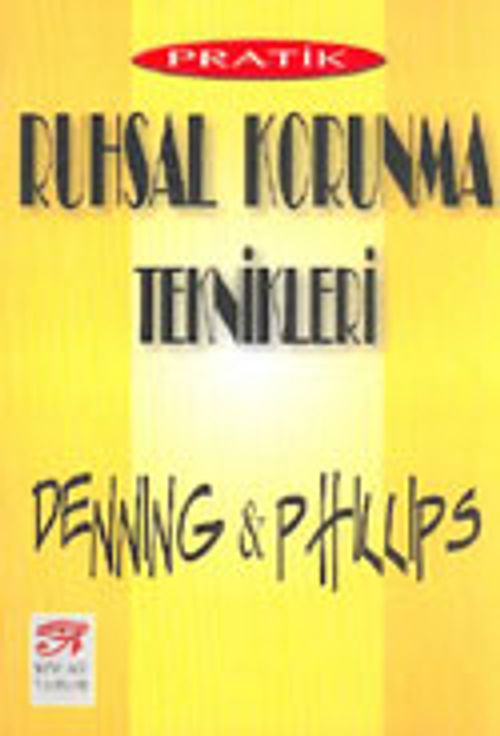 Pratik Ruhsal Korunma Teknikleri