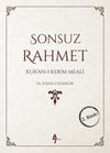 Sonsuz Rahmet Kur'an-ı Kerim Meali