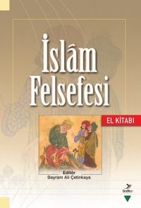 İslam Felsefesi El Kitabı