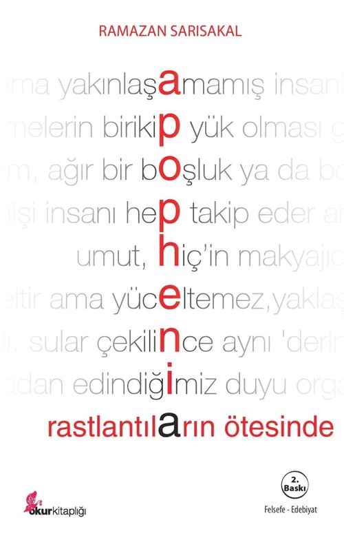 Apophenia & Rastlantıların Ötesinde