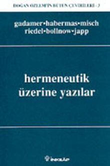 Hermeneutik Üzerine Yazılar