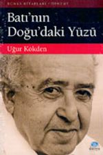 Batı'nın Doğu'daki Yüzü