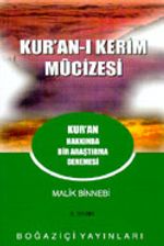 Kur'an-ı Kerim Mucizesi Kur'an Hakkında Bir Araştırma Denemesi
