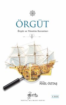 Örgüt & Örgüt ve Yönetim Kuramları II