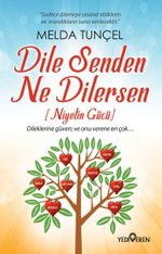 Dile Senden Ne Dilersen