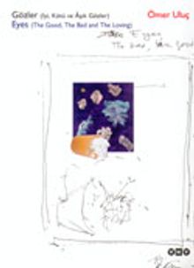 Gözler (İyi, Kötü ve Aşık Gözler) &Eyes (The Good, The Bad and The Loving)